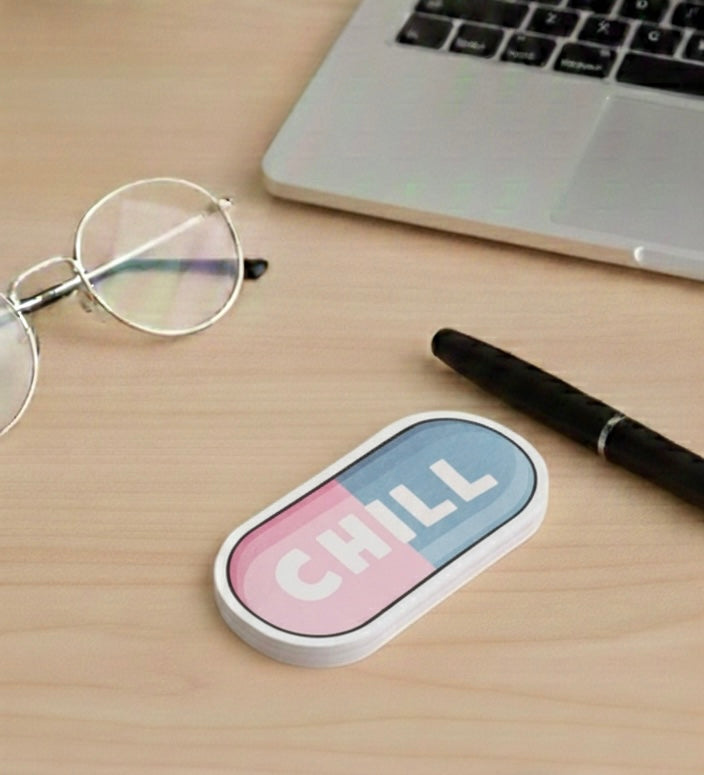chill pill sticky notes