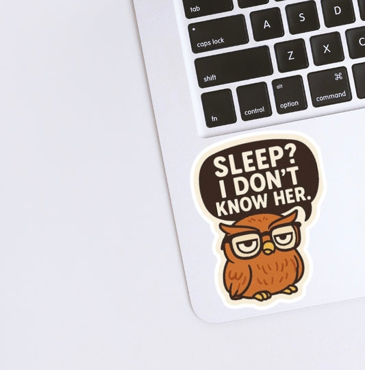 No sleep Sticker